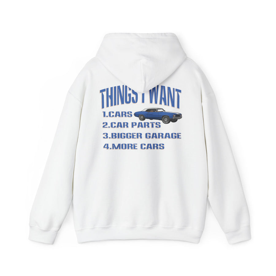 Things I Want Hooded Sweatshirt