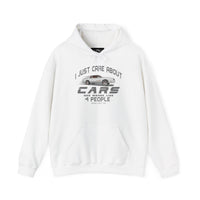 I Just Care About Cars Hooded Sweatshirt
