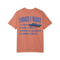 Things I Want T-shirt