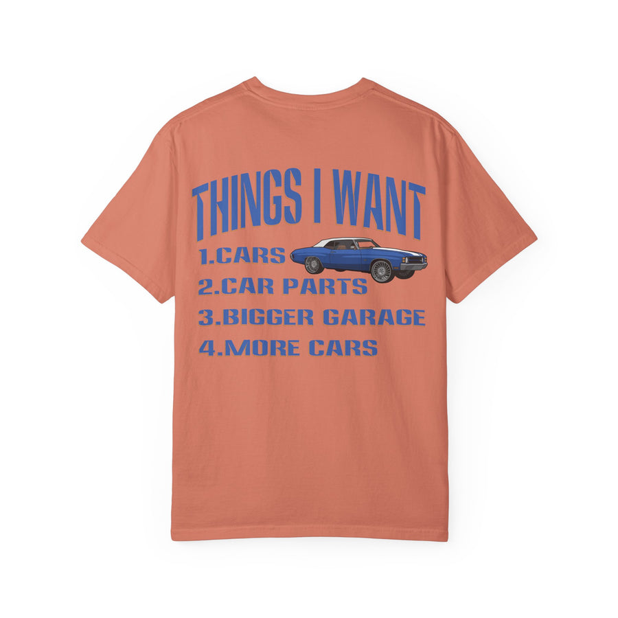 Things I Want T-shirt