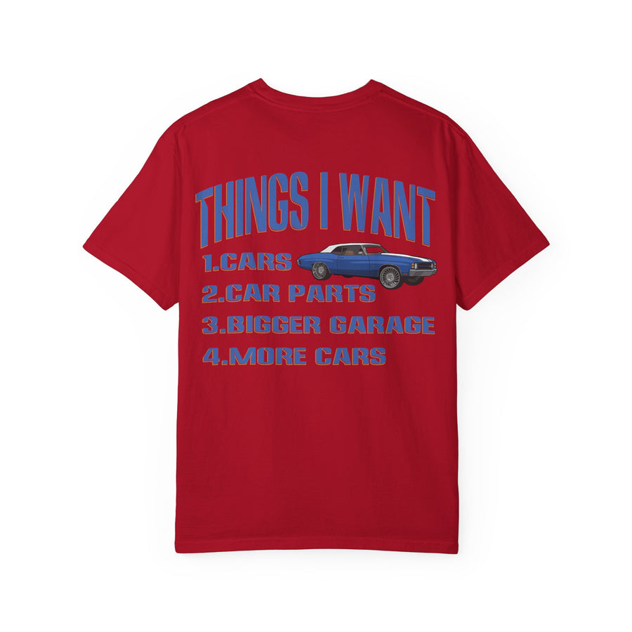 Things I Want T-shirt