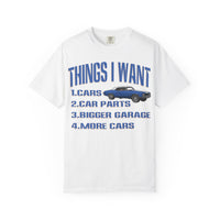 Things I Want T-shirt