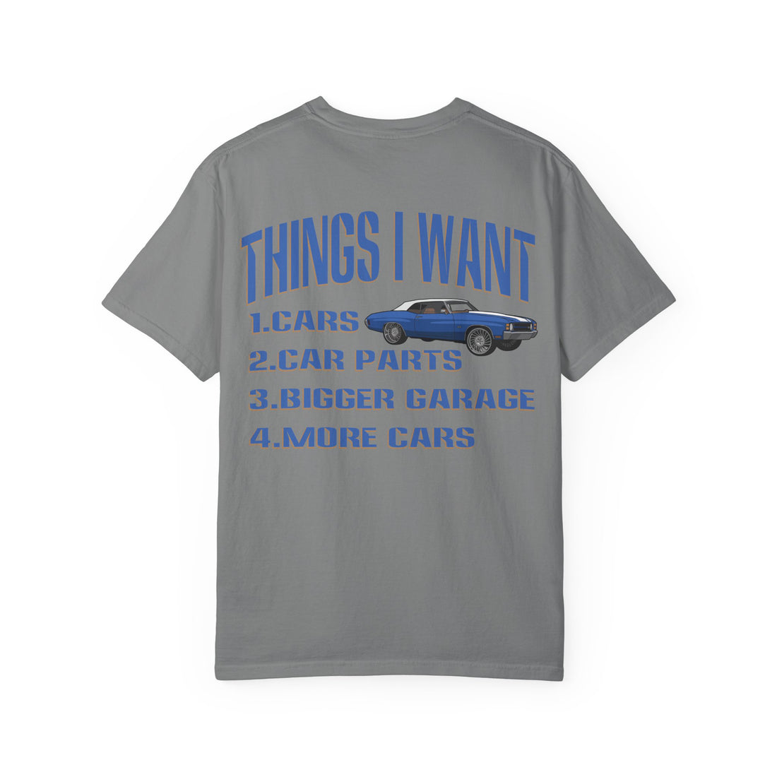 Things I Want T-shirt