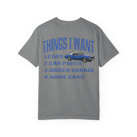 Things I Want T-shirt