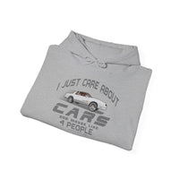 I Just Care About Cars Hooded Sweatshirt