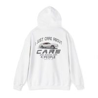 I Just Care About Cars Hooded Sweatshirt