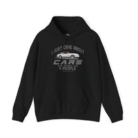 I Just Care About Cars Hooded Sweatshirt