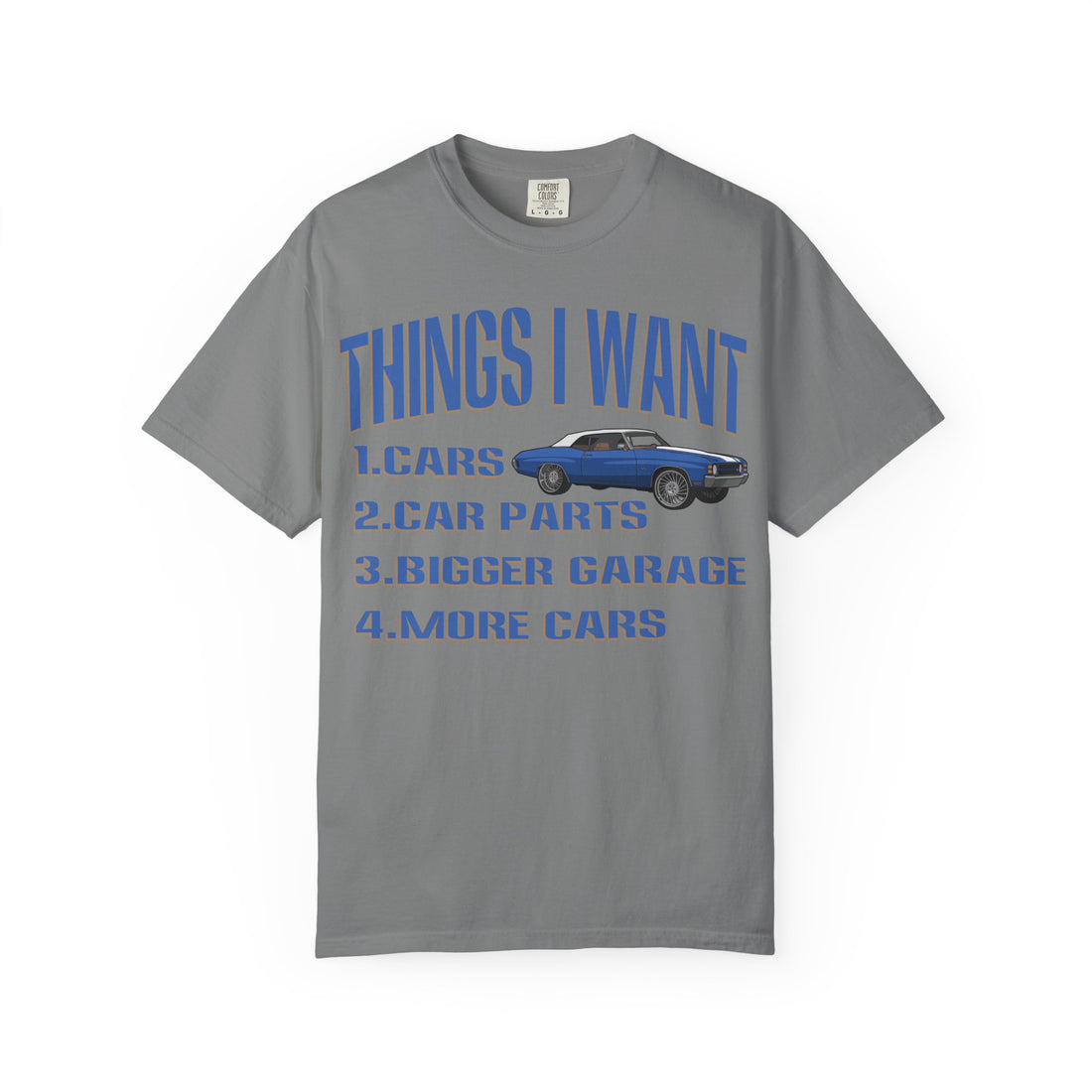 Things I Want T-shirt