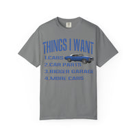 Things I Want T-shirt
