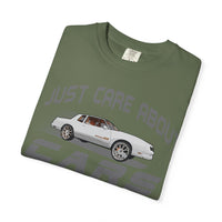 I Just Care About Cars T-shirt