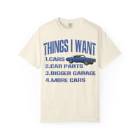 Things I Want T-shirt