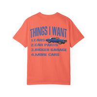 Things I Want T-shirt