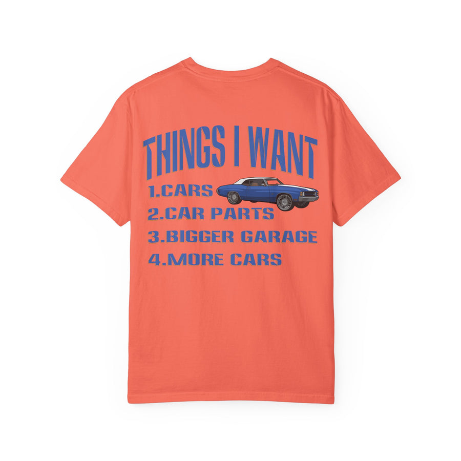 Things I Want T-shirt