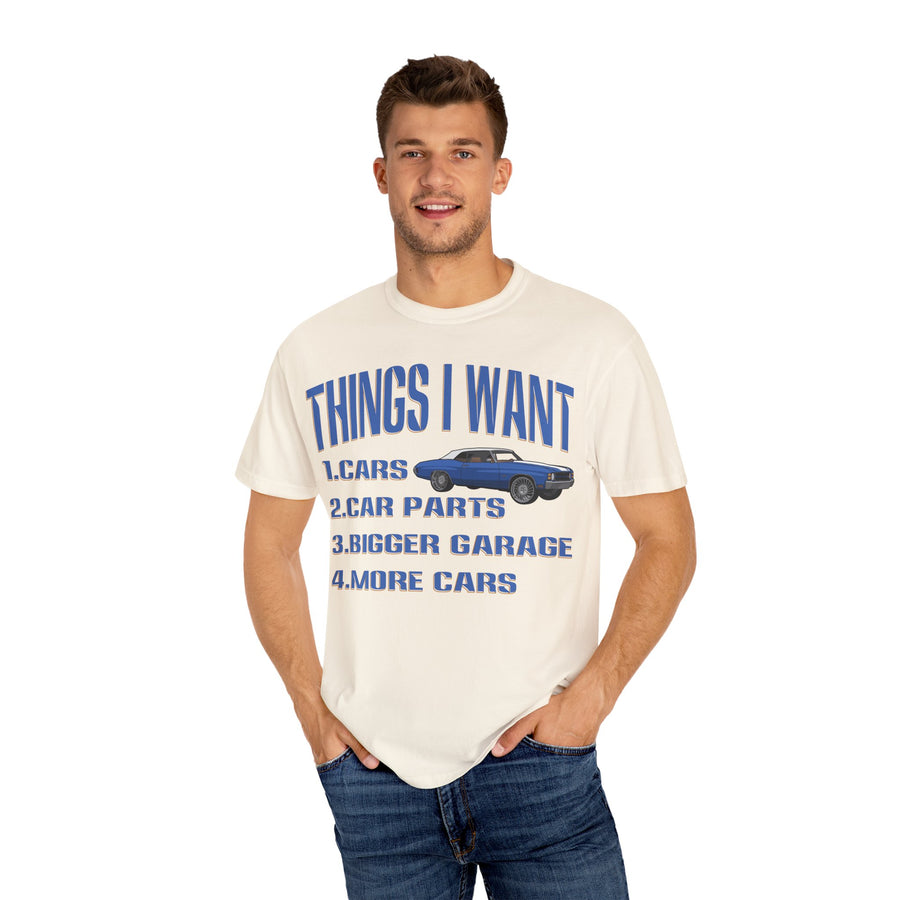 Things I Want T-shirt