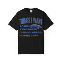 Things I Want T-shirt