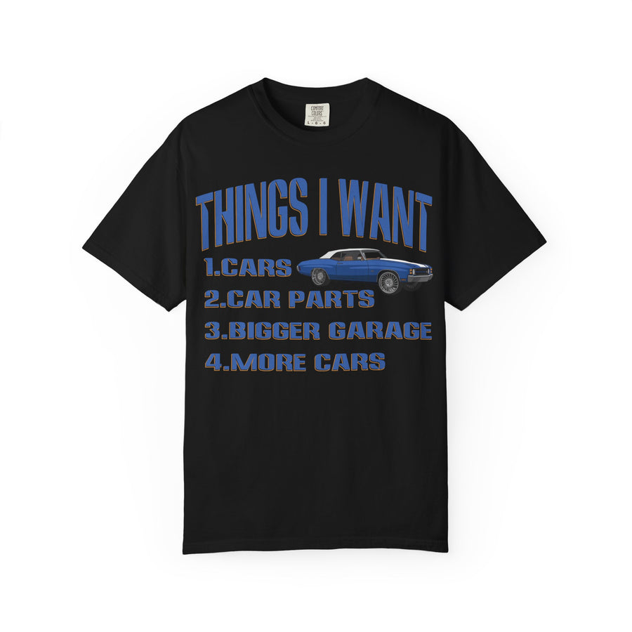 Things I Want T-shirt