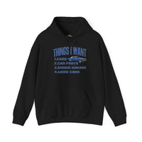 Things I Want Hooded Sweatshirt