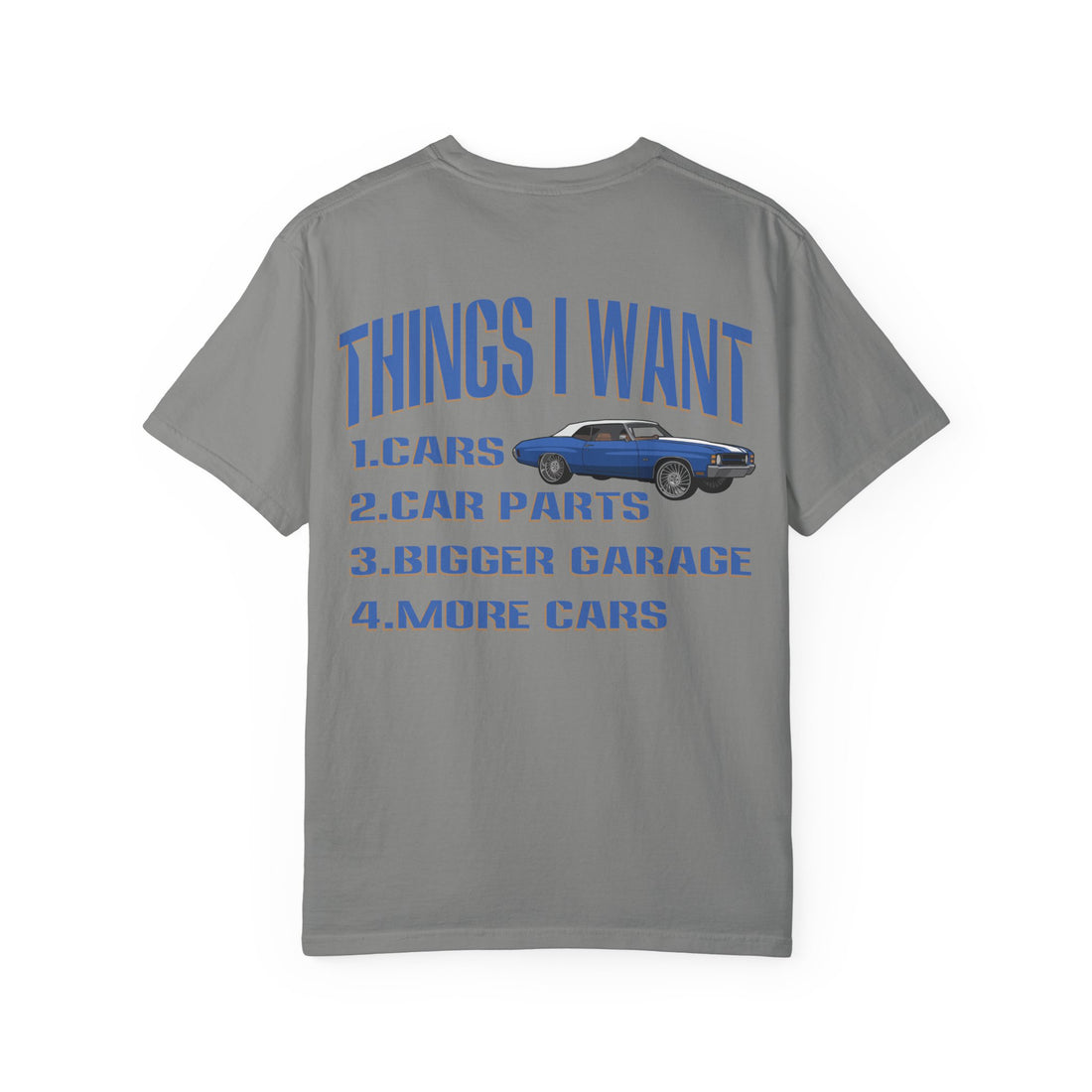 Things I Want T-shirt