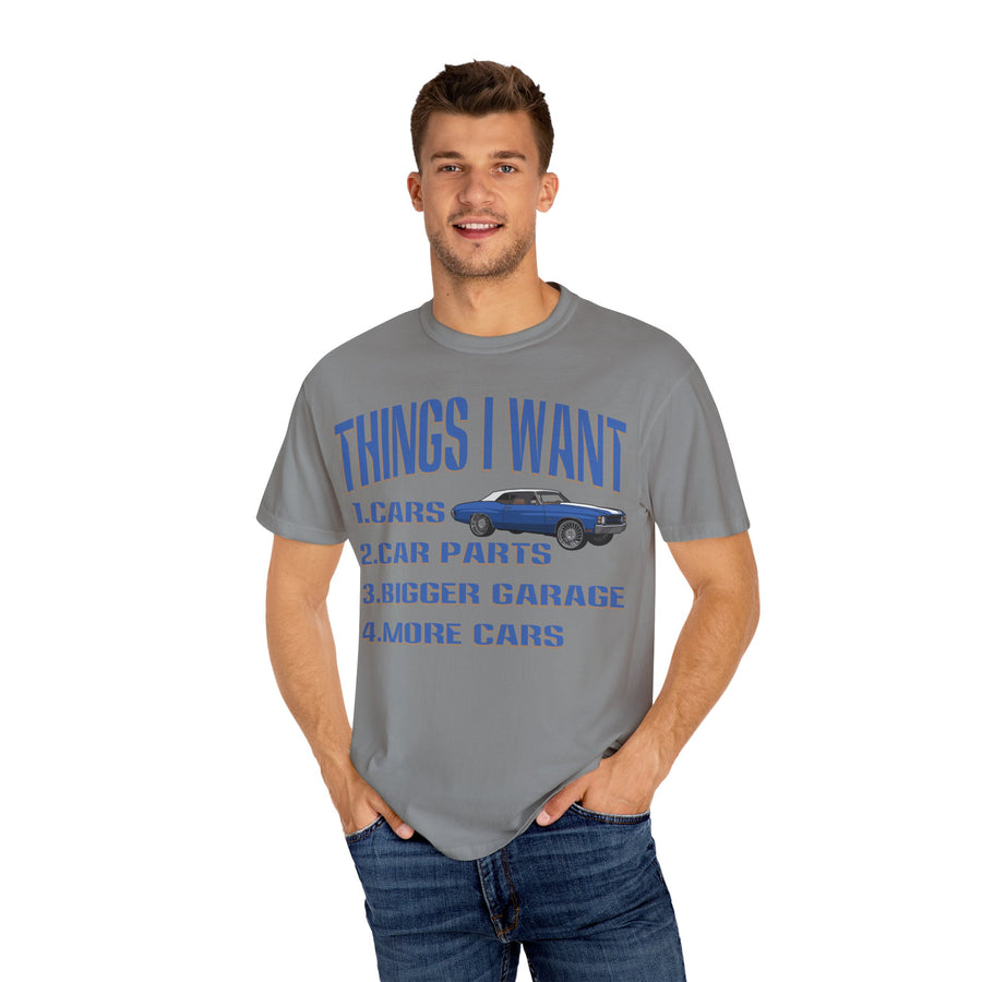 Things I Want T-shirt