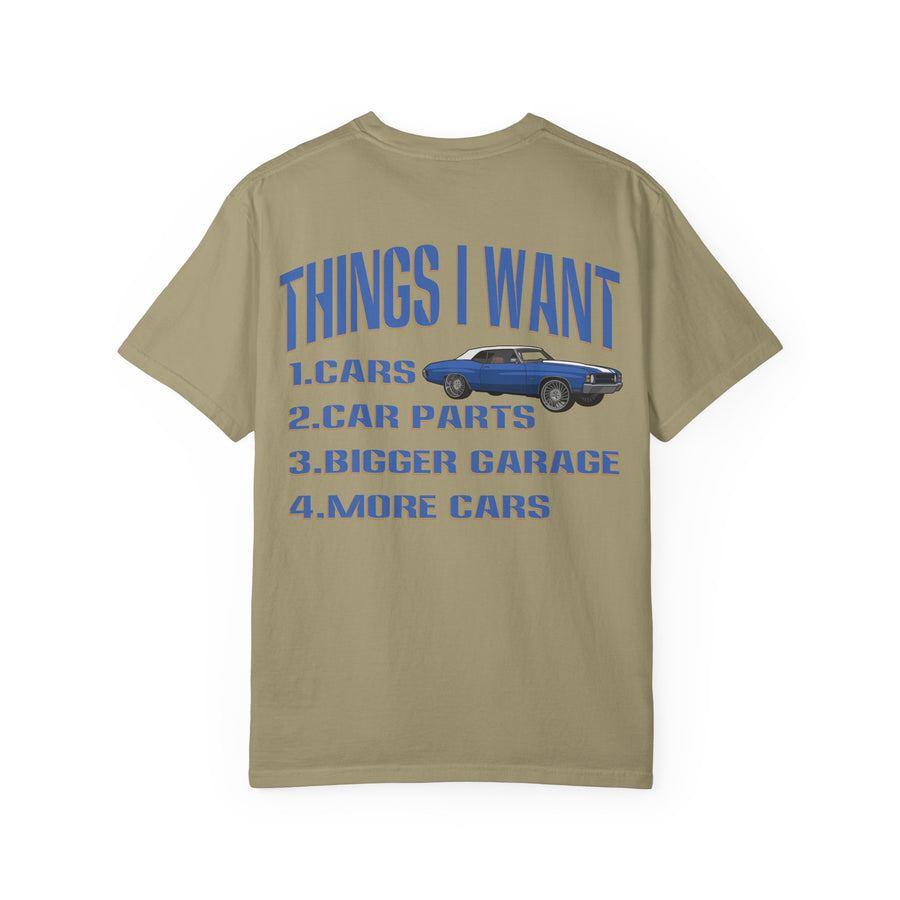 Things I Want T-shirt