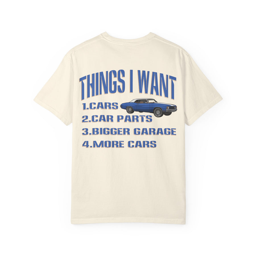 Things I Want T-shirt