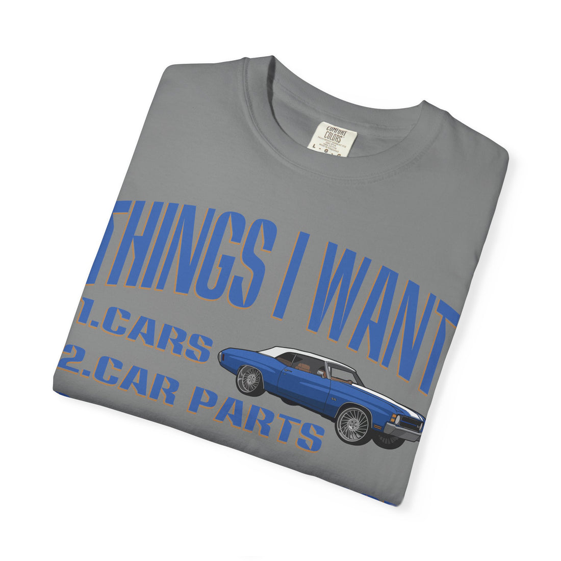 Things I Want T-shirt