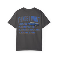 Things I Want T-shirt