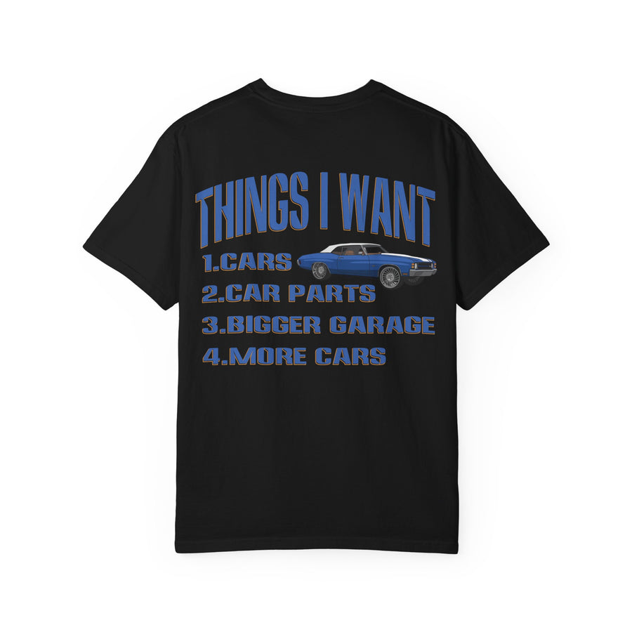 Things I Want T-shirt