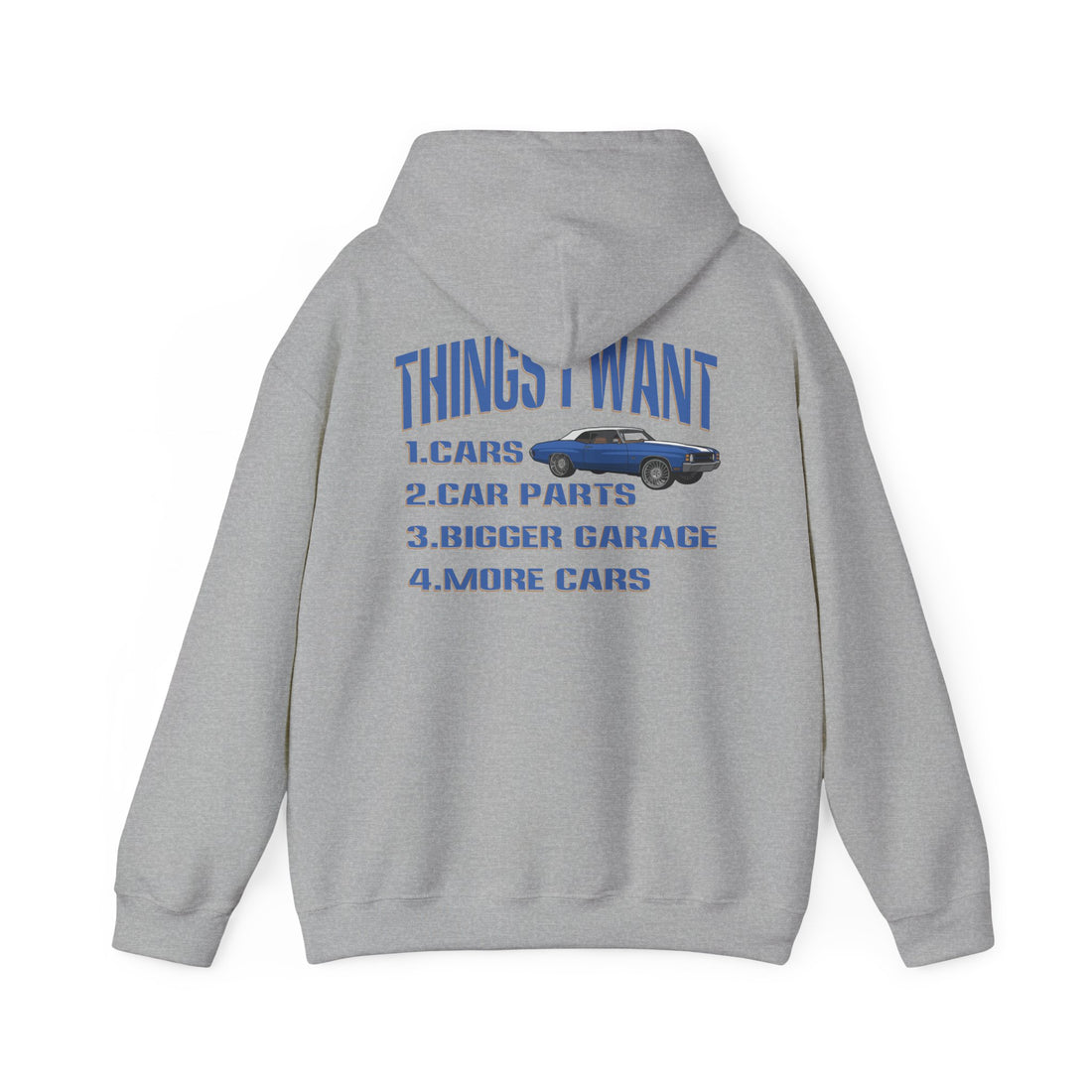 Things I Want Hooded Sweatshirt