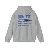 Things I Want Hooded Sweatshirt