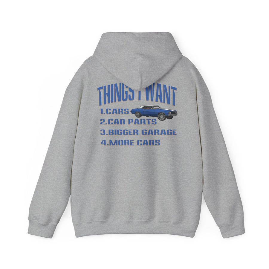Things I Want Hooded Sweatshirt