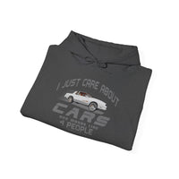 I Just Care About Cars Hooded Sweatshirt
