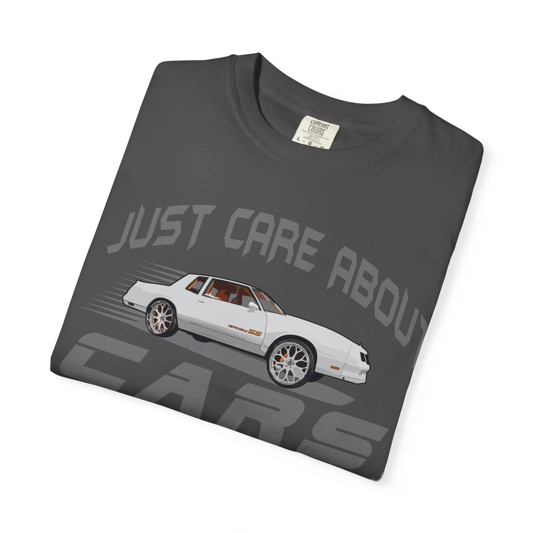 I Just Care About Cars T-shirt