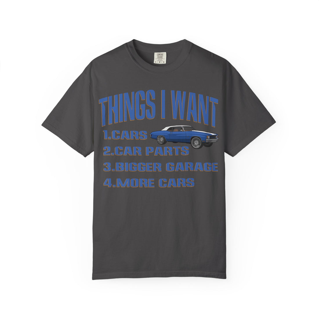 Things I Want T-shirt