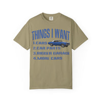 Things I Want T-shirt