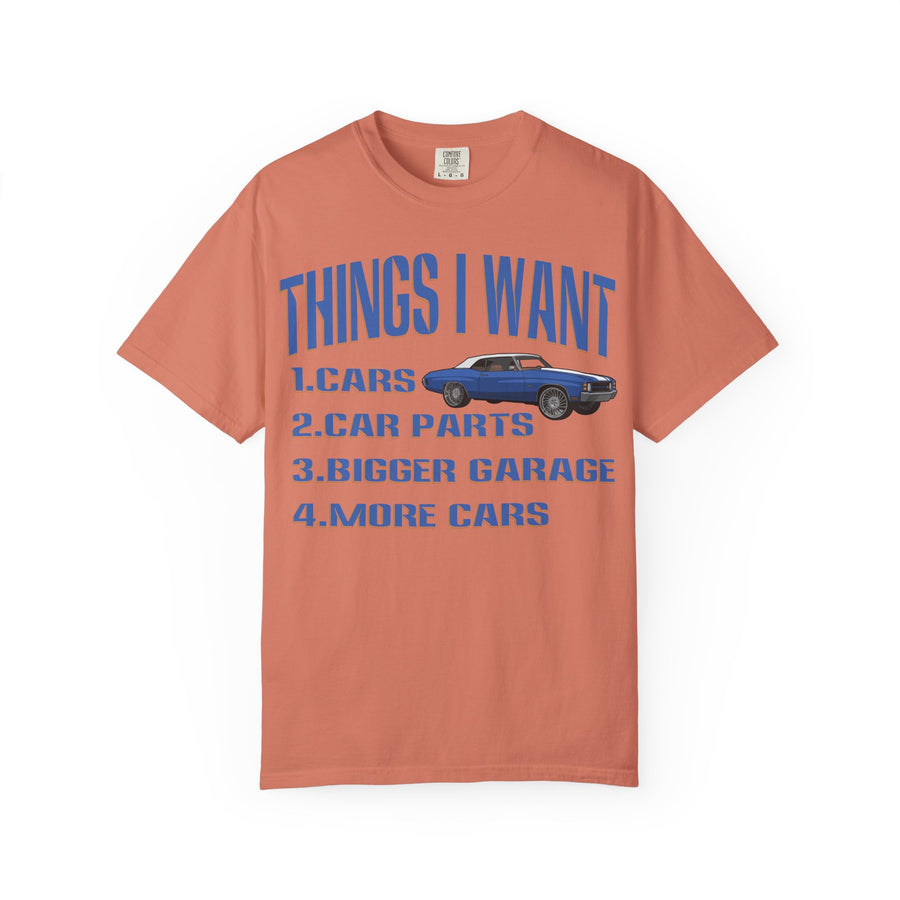 Things I Want T-shirt