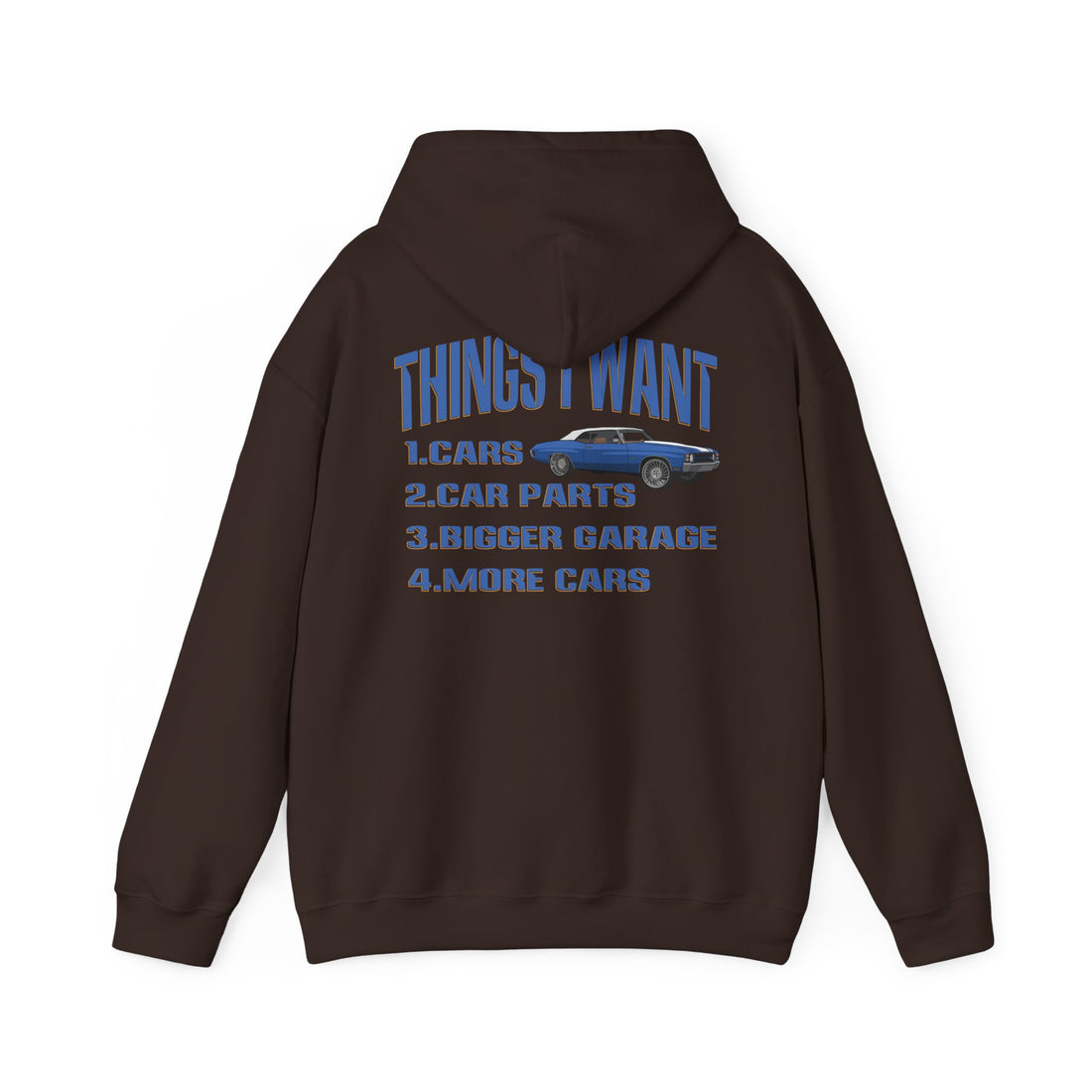 Things I Want Hooded Sweatshirt