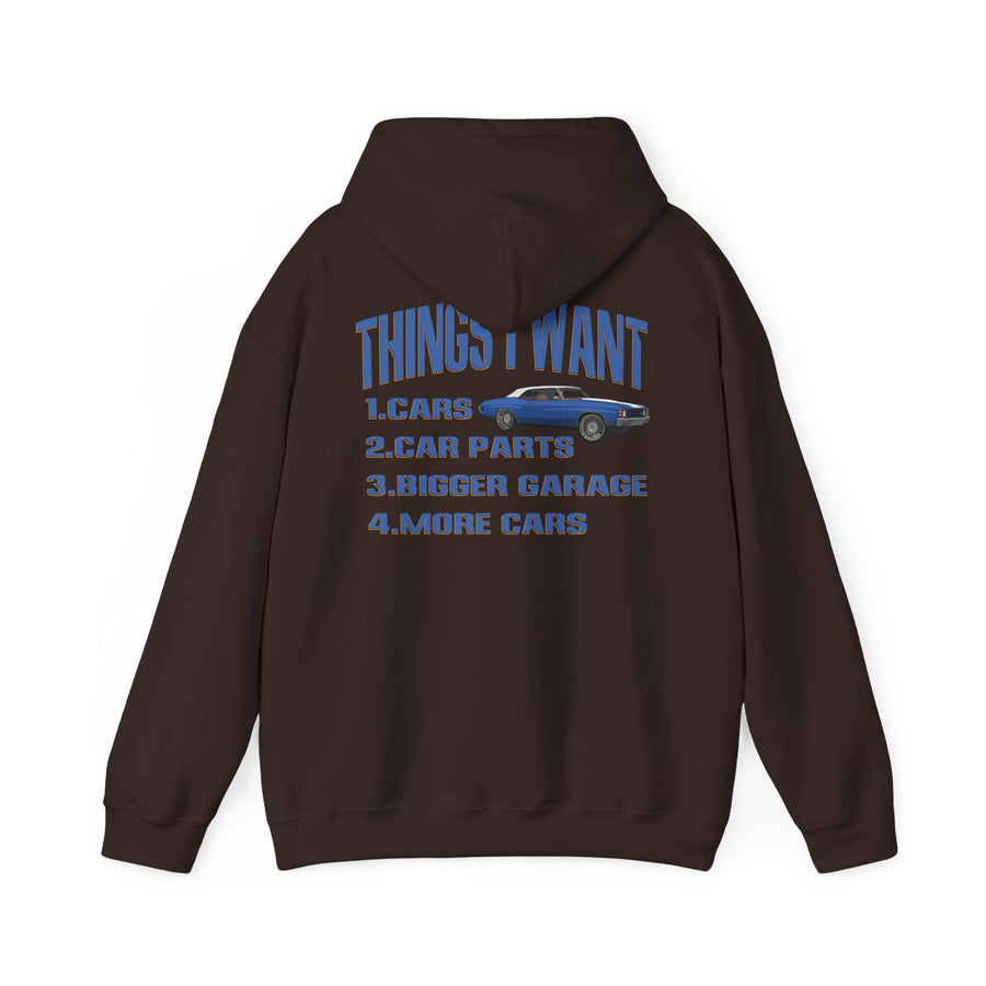 Things I Want Hooded Sweatshirt