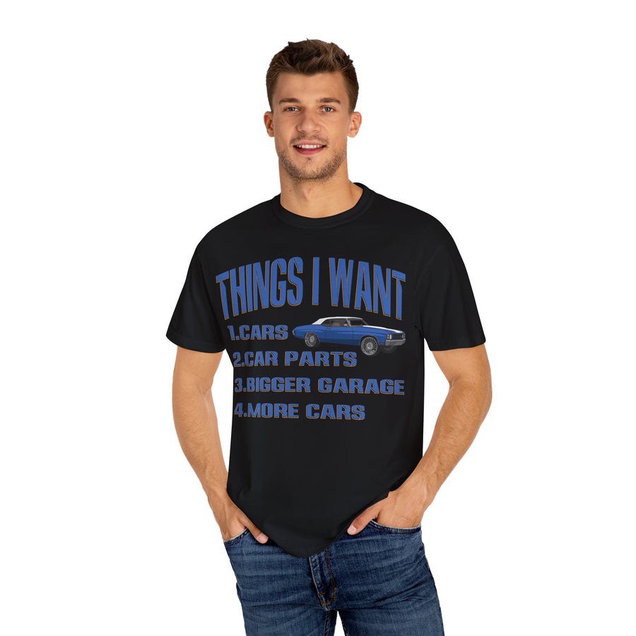 Things I Want T-shirt