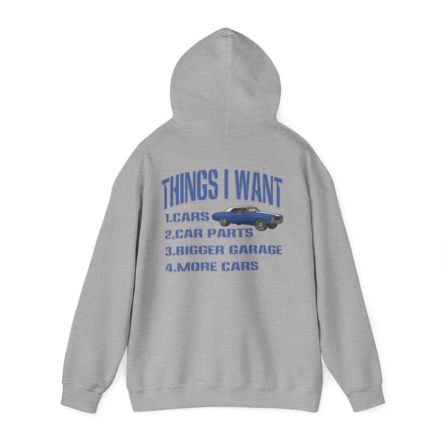 Things I Want Hooded Sweatshirt