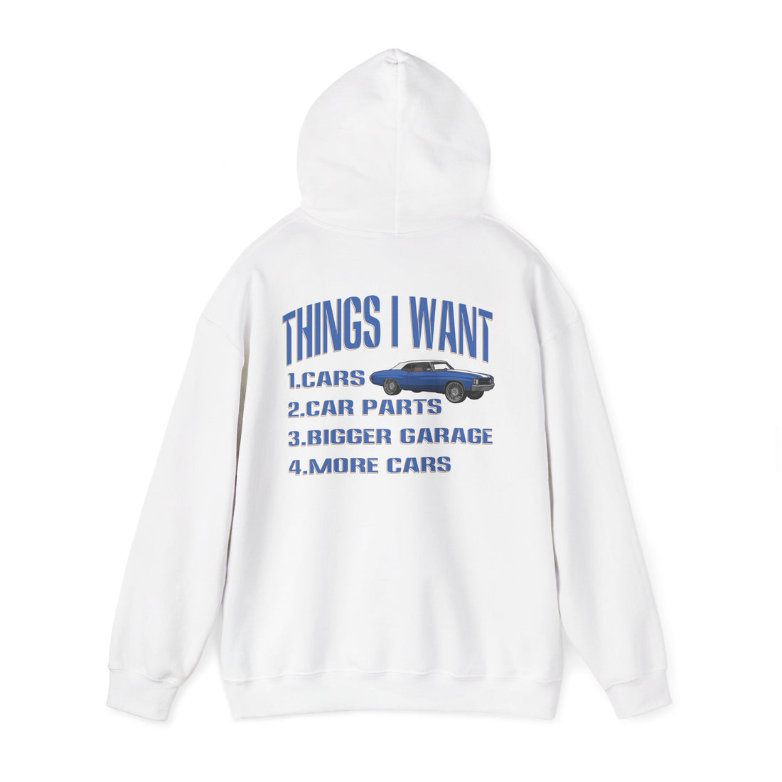 Things I Want Hooded Sweatshirt