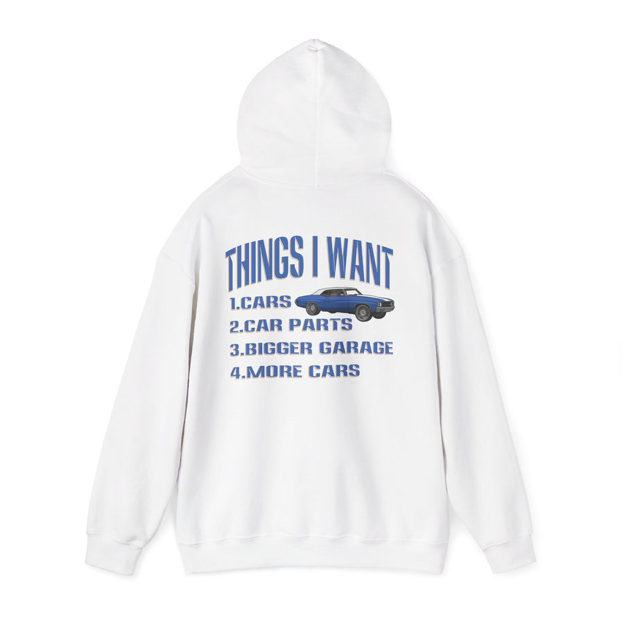 Things I Want Hooded Sweatshirt