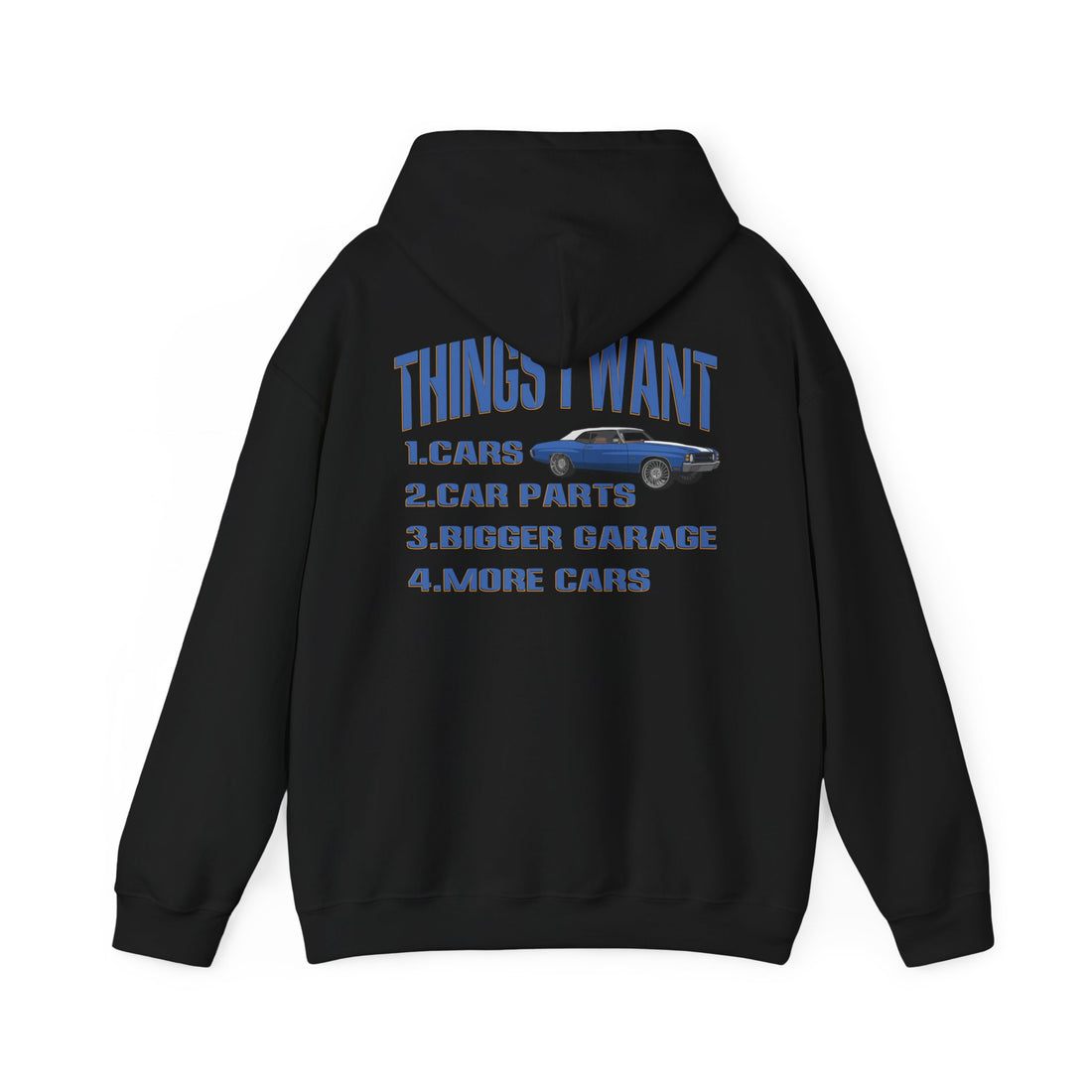 Things I Want Hooded Sweatshirt