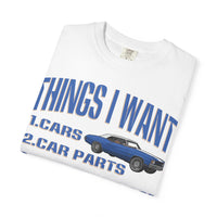 Things I Want T-shirt